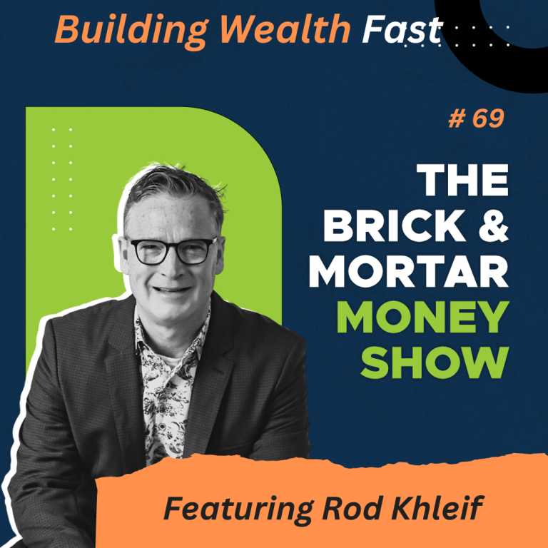 Creating Wealth Fast with Rod Khleif